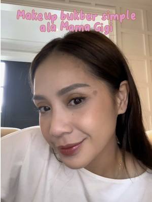 A post by @raffi_nagita on TikTok caption: "Makeup bukber simple dan sat set ala Mama Gigi" -- untuk complexion tetap pakai bedak kesayangan dari @skintific_id udah pasti anti dempul dan bikin makeup awet seharian 🫶🏼"✨