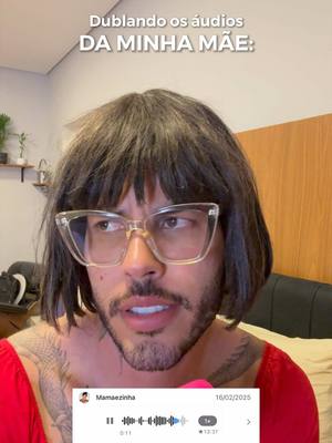 A post by @euwatson on TikTok caption: Dublando os áudios da minha mãe KKKKKKKKK 