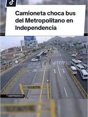 A post by @larepublica.pe on TikTok caption: El hecho ocurrió en Independencia. || #Independencia #ATU #Metropolitano #Lima #Peru #LimaPeru #Noticias #NoticiasPeru #LaRepublica 