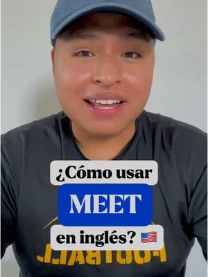 A post by @saviorenglish on TikTok caption: ¿Conoces todos los significados del verbo MEET en inglés? 🤯 #ingles #english #englishteacher #fyp #aprendeingles #inglesonline #inglesfacil 