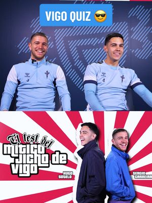 A post by @rccelta on TikTok caption: Qué, meu… Presumes de ser de Vigho? 🤔 Pues demuestrálo en O TEST DO VIGUÉS con el Sote y el Carre! 🎯🤣 Moita retranca, risas e cousiñas míticas en este especial del 10º Aniversario do Mítico Jicho de Vigo. Dinos cuantas aciertas ou vai ser que non?  #RCCelta #Vigo #quiz #TikTokFootballAcademy #DeportesEnTikTok
