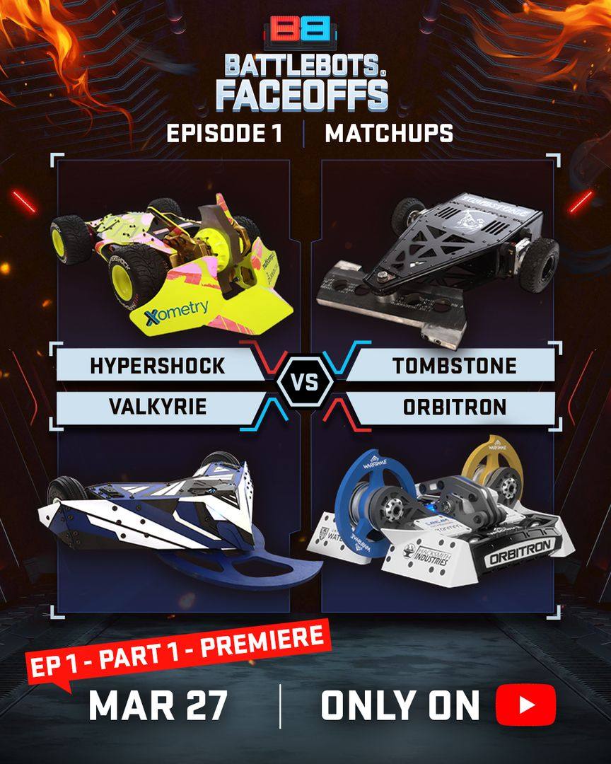 A post by @battlebots on TikTok caption: It’s finally here… the premiere of BattleBots FaceOffs – Episode 1 (part 1)! And we’re kicking things off with a Round Robin mini-tournament featuring FOUR iconic teams: 💥 HyperShock 💀 Tombstone ⚙️ Valkyrie 🚀 Orbitron Every robot fights every other robot once—that’s 6 fights total across the two part episode! Whoever comes out with the best record wins a brand-new piece of BattleBots hardware: 🏆 The Giant Washer You’ll see the hits, the chaos… and we’ll take you behind the scenes with the builders as they tell their stories, reveal their strategies, and fight to earn their place in BattleBots history. Episode 1 drops Thursday, March 27, with Part 2 coming Thursday, April 3—both co-released with our friends at Hacksmith. This is BattleBots like you’ve never seen it before—raw, real, and made with love by the builders and our team. 📺 Watch it exclusively on YouTube. Free to stream. No paywalls. Just robot carnage.