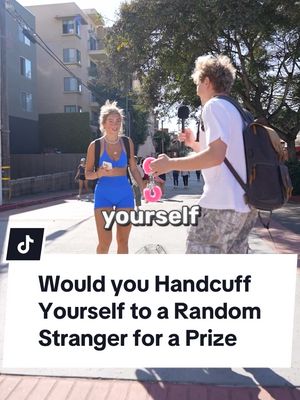A post by @johnrusanov on TikTok caption: Would you handcuff yourself to a random stranger for a prize? #manonthestreet #streetinterview #interview #college