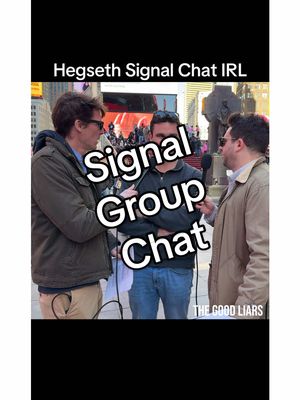 A post by @thegoodliars on TikTok caption: Adding people to the group chat. #funny #hegseth #signal #dc #army #usa #unitedstates 