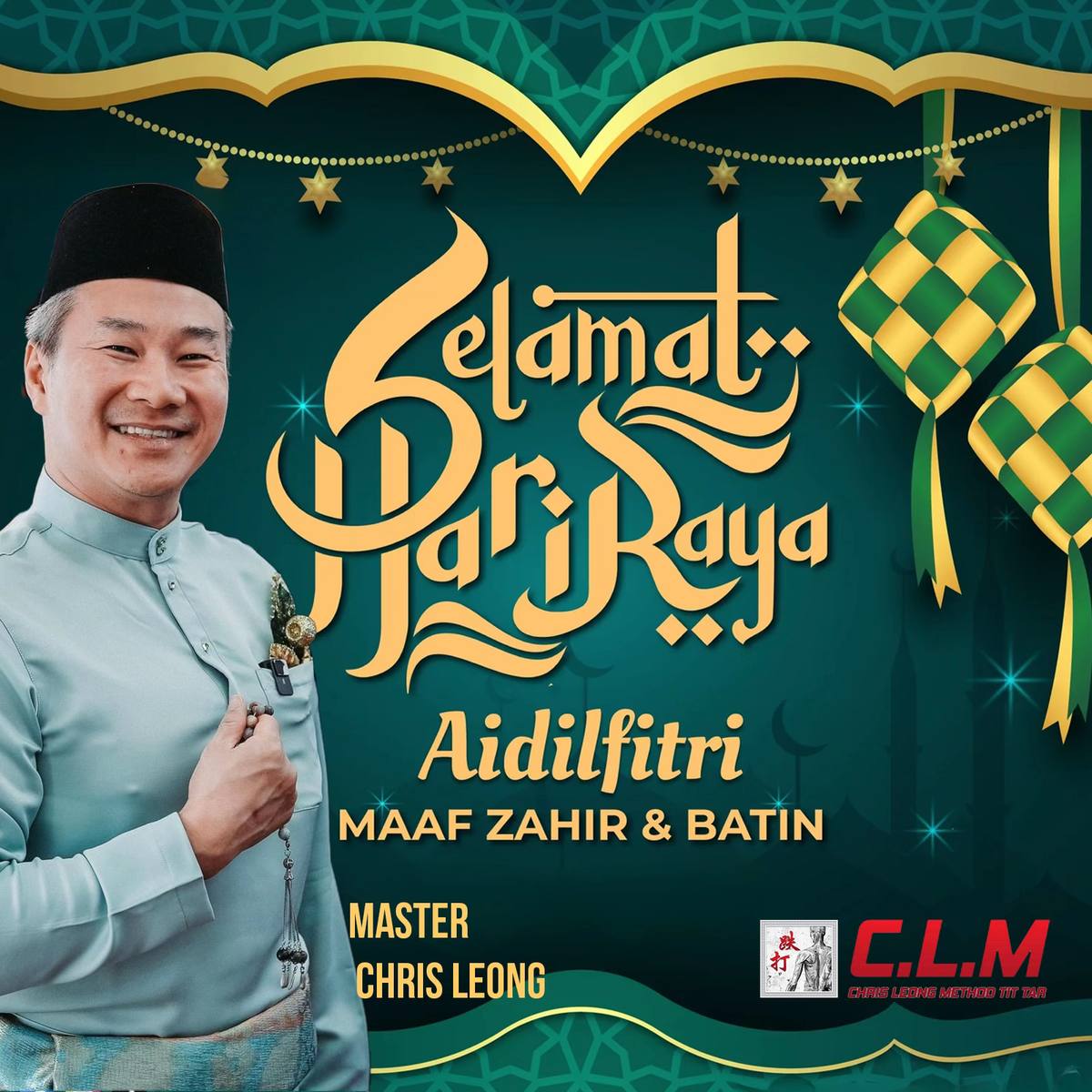 A post by @masterchrisleong on TikTok caption: Selamat Hari Raya Aidilfitri! 🌙 ✨ #masterchrisleong #chrisleong #tittar #clm #clmethod #midvalley #Premium #suite #pavilion #sripetaling #ampang #梁润江 #跌打 #师父 #鐵打 #师傅 #jakarta
