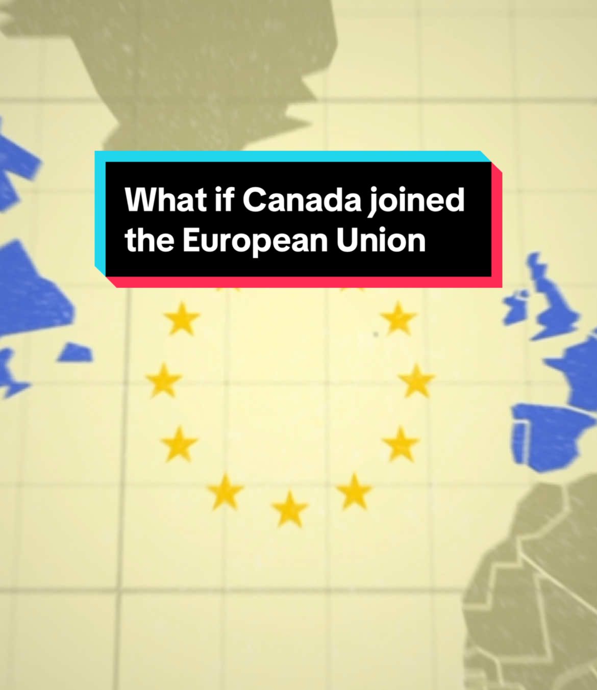 A post by @maxmedyk on TikTok caption: What if Canada joined the European Union? Is that even possible? What do you think?