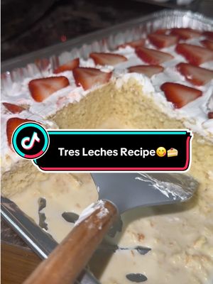 A post by @bailes_lesley on TikTok caption: came out 10/10 😩🍰 #fyp #tresleches #treslechescake #pastel #bakewithme #baking #bakingrecipe #parati #easyrecipe 