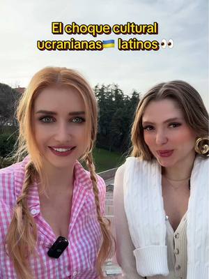 A post by @uliana_ucraniana on TikTok caption: Choque cultural ucranianas & latinos 😱😄@Vita.vitalia 