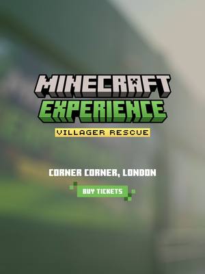 A post by @minecraft on TikTok caption: It’s time to explore, craft, and conquer. Minecraft Experience: Villager Rescue is NOW OPEN at Corner Corner in London. Don’t miss this IRL Minecraft immersive adventure.🎟️ Get tickets at link in bio. #Minecraft #MinecraftExperience #MinecraftLondon