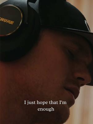 A post by @parkermccollum on TikTok caption: “I just hope that I’m enough” 