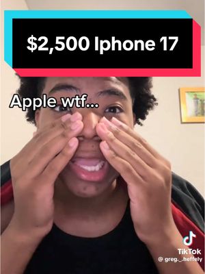 A post by @carterpcs on TikTok caption: Is The IPhone 17 is going to be $2,500?? #carterpcs #tech #techtok #techfacts #iphone #iphone17 #apple 