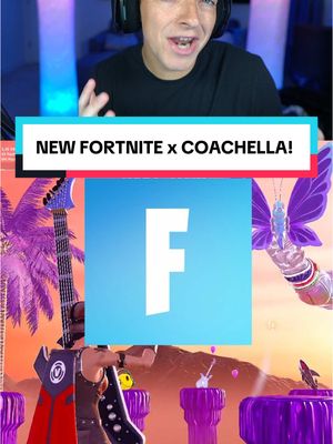 A post by @packapuncheryt on TikTok caption: Fortnite x Coachella Update is INSANE! 🤯🎶 #Gaming #ad #fortnite  