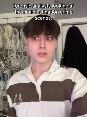 A post by @connorhessee on TikTok caption: I know the autopsies for final destination victims go PAGESSS😭