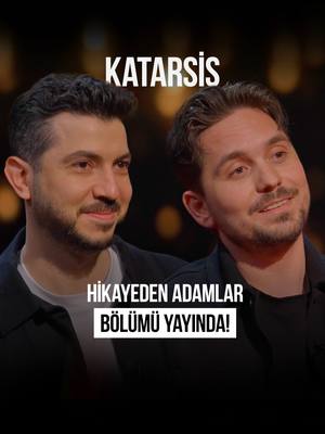 A post by @gokhanncinar on TikTok caption: Katarsis'te bu haftaki konuklarım Hikayeden Adamlar Ozan ve Sercan'ın konuk olduğu yeni bölüm Bana Göre Tv’de yayında! #hikayedenadamlar#gökhançınar#banagöretv#katarsis