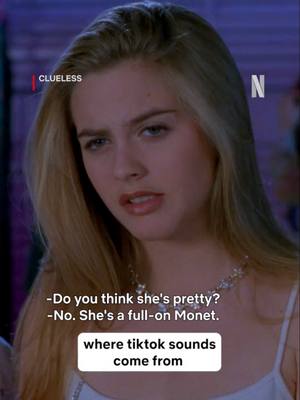A post by @netflixph on TikTok caption: yes but what if i love monet 😭 #Clueless #AliciaSilverstone #Hollywood