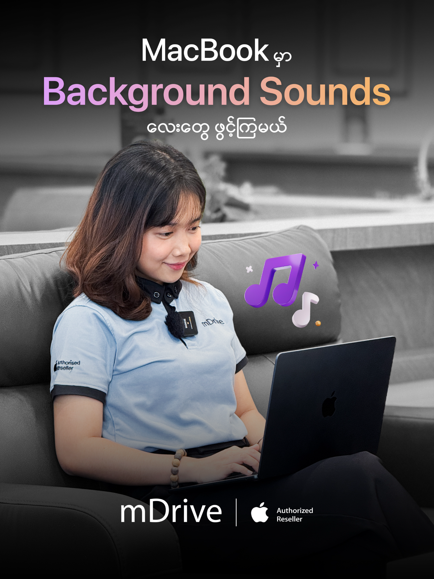 A post by @mdriveasia on TikTok caption: MacBook မှာ Background Sound လေးတွေဖွင့်မယ်  #mdrive #appleauthorisedreseller #apple #smartphone #fypシ #iPhone #fyp