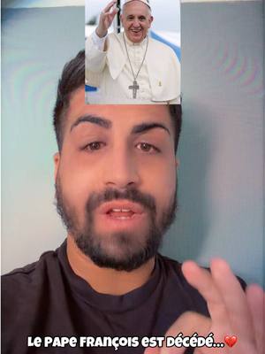 A post by @ramousoff on TikTok caption: Le pape François est décédé, en ce lundi de Pâques, il a rejoint le ciel 💔😞🙏🏼 #pourtoi #storytime #foryoupage 
