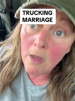 A post by @teddie215 on TikTok caption: #trucker#truckerlife #marriage I did work half a day tho!!!