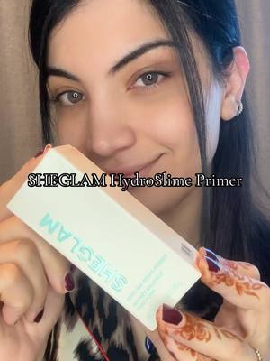 A post by @xzayx89 on TikTok caption: @SHEGLAM SHEGLAM HydroSlime Primer #SHEGLAMHydroSlimePrimer #SHEGLAMPrimer #SHEGLAM 
