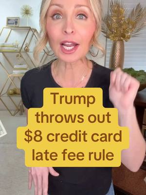 A post by @lisaremillard on TikTok caption: #creditcard #latefees #presidenttrump Trump administration throws out Biden-era $8 credit card late fee rule. Trump admin agrees with big banks and credit card companies saying the rule oversteps the authority of the consumer financial protection bureau. 
