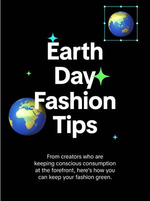 A post by @tiktokcreators on TikTok caption: Happy Earth Day! 🌎 Celebrate with some of our favorite sustainable fashion creators, who help you look good and feel good, while also doing good for our planet! 