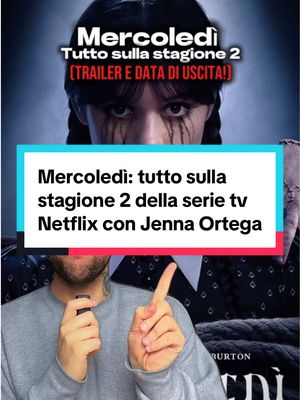 A post by @fragullove on TikTok caption: Una delle serie tv Netflix da vedere quest’anno tra le più attese è sicuramente Mercoledì. Finalmente abbiamo trailer e data di uscita della serie con Jenna Ortega 🖤 #mercolediaddams #wednesdayaddams #jennaortega #davedere 