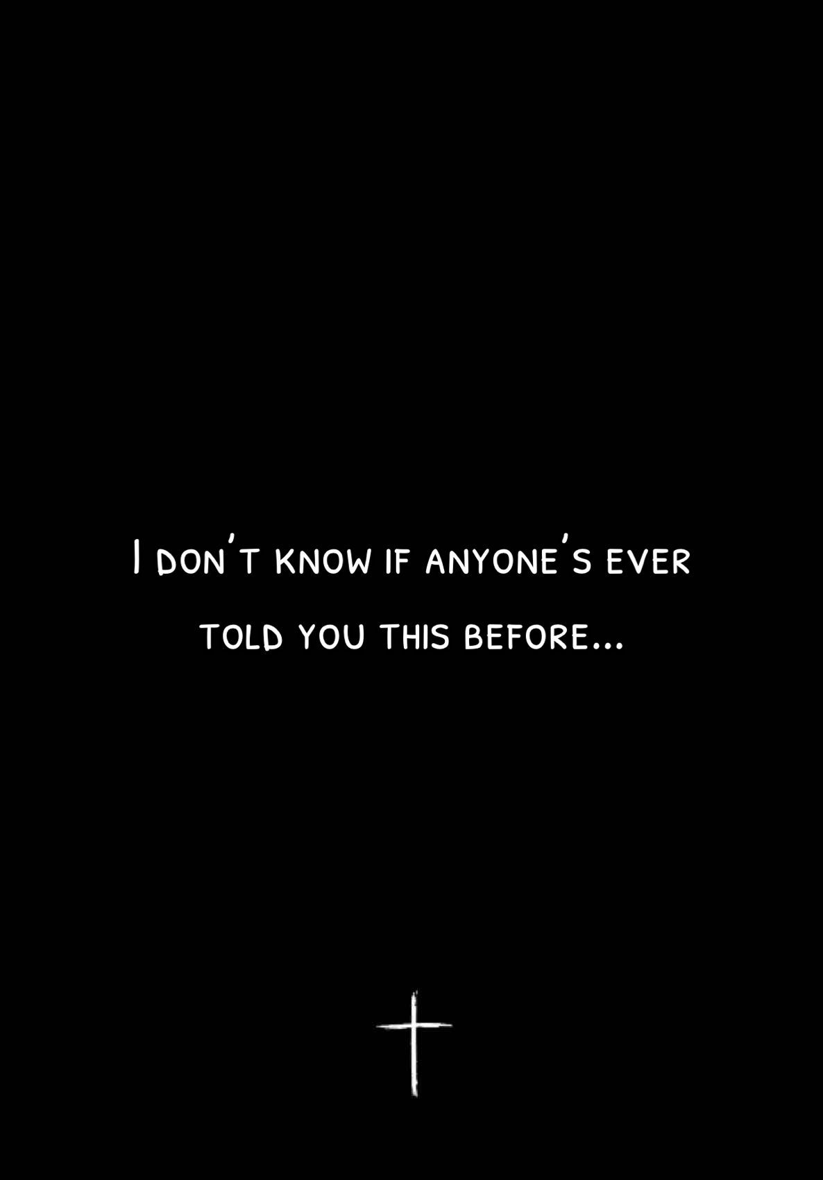A post by @deepstrongquotes on TikTok caption: I don’t know if anyone’s ever told you this before... #fyp #foryou #viral #deepstrongquotes #dailyreminder #Love #motivation #yougotthis #youareamazing #youareunique #youareperfect #youareawesome