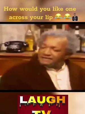 A post by @tasty_bite818 on TikTok caption: Sanford and son- Fred Sanford #roasting #comedy #funny #viral #funnyvideos #sanfordandson 