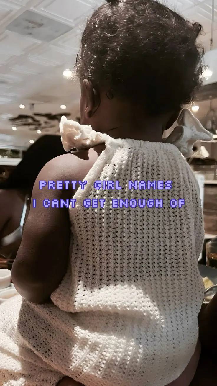 A post by @abundantlyblck on TikTok caption: #babynames #girlnames #uniquenames #fyp #fypシ #viral #names 