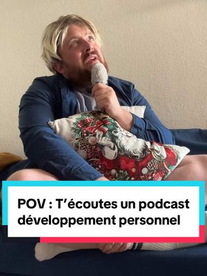 A post by @moguizoff on TikTok caption: POV : T’écoutes un podcast développement personnel 