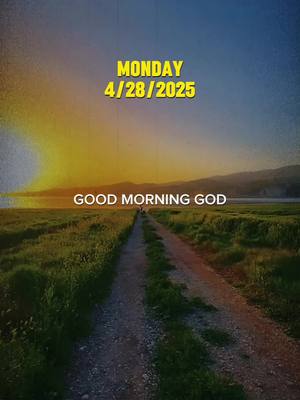 A post by @prayers_daily_ on TikTok caption: Monday morning prayer 4/28/2025 #morningprayer #prayerfortoday 
