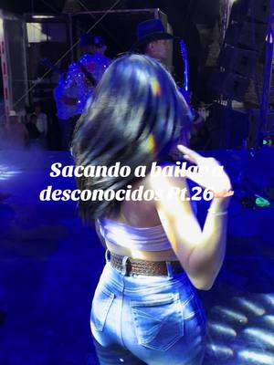 A post by @alexaramirez73 on TikTok caption: Sacando a desconocidos Pt.26🫴🏻🔥#fyp #viral_video #paratiiiiiiiiiiiiiiiiiiiiiiiiiiiiiii #puroguanajuato🇲🇽🙌🏻🤠🌵🔥♥️ #baileschingones🇲🇽♥️💯 #sacandoabailardesconocidos #bailesderancho🌵❤️ #fypシ゚viral 