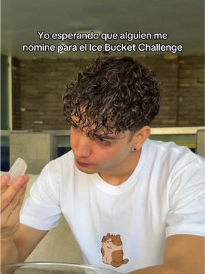 A post by @nandoweee on TikTok caption: Solo quiero que me incluyan 💔 #icebucketchallenge 