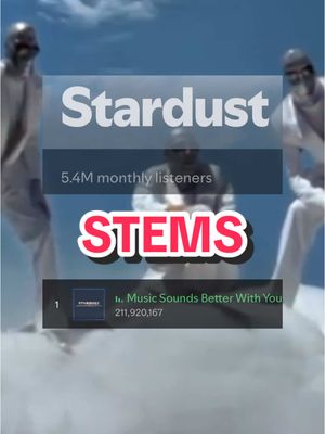 A post by @llusionmusic on TikTok caption: stems of songs: Music Sounds Better With You by Stardust (1998) 🎧 what song next?? #stems  #fyp #llusionmusic 
