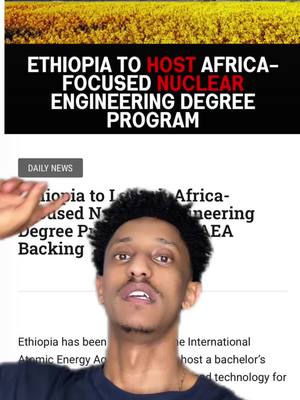 A post by @mussesolomonsisay on TikTok caption: Ethiopia to host nuclear engineering program
