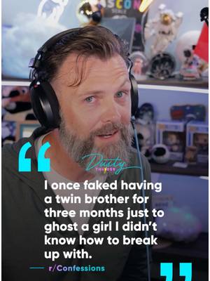 A post by @dustythunder_ on TikTok caption: The one with the twins… “I once faked having a twin brother for three months just to ghost a girl I didn’t know how to break up with.” R/confessions  #story #storytime #confessions #aita #aitareddit #reddit #redditstories #fyp #stories #part1 #girlsweekend 