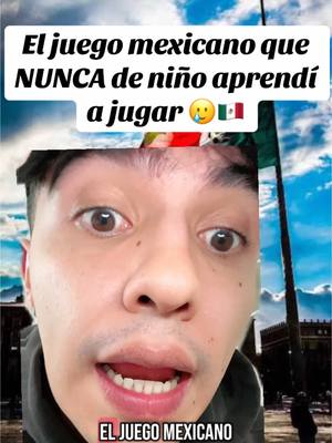 A post by @estebanleyte on TikTok caption: Ustedes si sabían jugarlo o no? 🥲🤔 #juegosmexicanos #infanciamexicana 