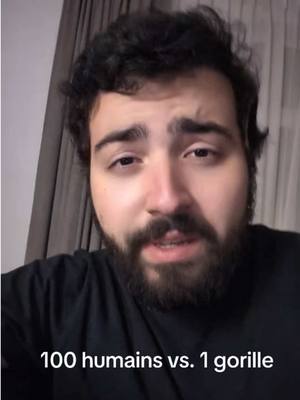 A post by @abregefrere on TikTok caption: 100 humains vs. 1 gorille 🦍 @Regelegorila  Vous en pensez quoi ? #abregefrere #100mensvs1gorilla #debat 
