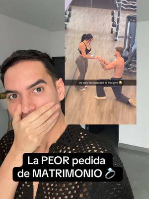 A post by @untalfredo on TikTok caption: La peor propuesta de matrimonio 💍❌ ¿ustedes dirían si? #boda #bodas #weddingplanner #proposal #pedidademano 