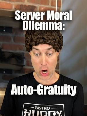 A post by @drew_talbert on TikTok caption: What would you do? (Actually, what DO you do?) (co-write w/ @andrea.kelley) #gratuity #tippingculture #bistrohuddy #serverlife #restaurantlife