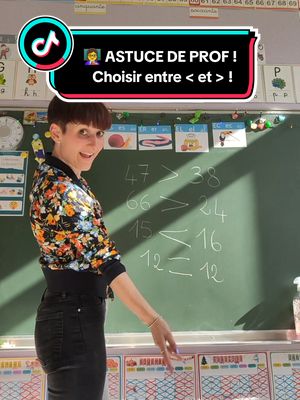 A post by @maitresseade on TikTok caption: Astuce de prof du jour !!!  Mes élèves (certains) n'avaient JAMAIS bon avec la méthode de "la bouche qui mange le plus grand des deux nombres"... Maintenant, avec cette deuxième astuce possible, tous mes loulous réussissent !!! 💪 #prof #maitresse #astuce #mathematiques #maths #ecole #bienveillance 