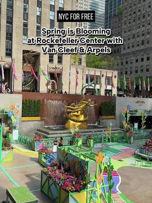 A post by @nycforfree on TikTok caption: Spring is Blooming at Rockefeller Center with Van Cleef & Arpels 💐  Check out large-scale floral  installations May 3 - 18 at @Rockefeller Center with @Van Cleef & Arpels designed by Alexandre Benjamin Navet There will also be free events and giveaways every Sat & Sun: live art, dance performances, poetry & more! Don’t miss this Spring celebration at Rockefeller Center! #nycforfree #rockefellercenter #vancleefandarpels #nyc #springinthecity 