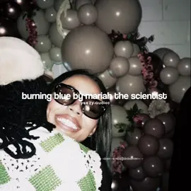A post by @yeezy.audios on TikTok caption: here is the sped up version 🫂.                                                    #edit #editsounds #overlappedaudios #editaudios #mariahthescientist #mariahthescientistedit #mariahthescientistburningblue #burningblue #youngthug #youngthugmariahthescientist #youngthugedits 