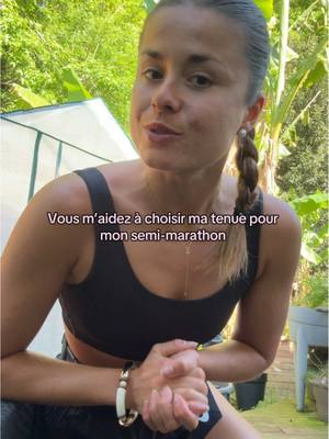 A post by @melissaselles on TikTok caption: HELP choisissez mon outfit pour demain 🏃🏽‍♀️🌞 #outfit #halfmarathon #biarritz #runningoutfit #running #runninggirl #needyou 
