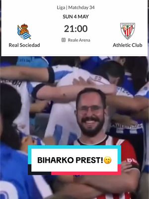 A post by @athleticclub on TikTok caption: Biharko prest! 😙 #athleticclub #realsociedadathletic #derbi #derbivasco #realearena #tiktokfootballacademy #viral #humortiktok 