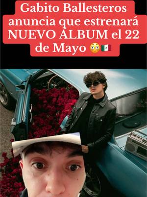 A post by @estebanleyte on TikTok caption: 🚨ÚLTIMA HORA🚨 Gabito Ballesteros anuncia que estrenará nuevo álbum, quién más lo espera con ansias? 😮‍💨 🌹 #gabitoballesteros #ultimahora🚨 