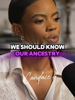 A post by @candaceoshow on TikTok caption: It's sad that many of us don't really know our ancestry. #Candace 