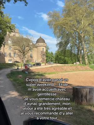 A post by @jbinobile on TikTok caption: @Château d’Aynac #pourtoi