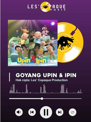 A post by @upinipin.official on TikTok caption: Mari dengarkan lagu-lagu Upin & Ipin kegemaran ramai di YouTube Les’ Copaque Music! 🎵 #upinipin #lescopaquemusic #lcpower