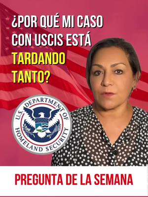A post by @abogadaalmarosanieto on TikTok caption: ¿Te preguntas por qué tu caso con USCIS sigue sin moverse? 🕰️ Te explicamos las razones más comunes de los retrasos! #InmigraciónUSA #USCIS #ReformaMigratoria #GreenCard #VisaUSA #InmigrantesUnidos #AbogadoDeInmigración #TiempoDeEspera #InmigraciónLegal